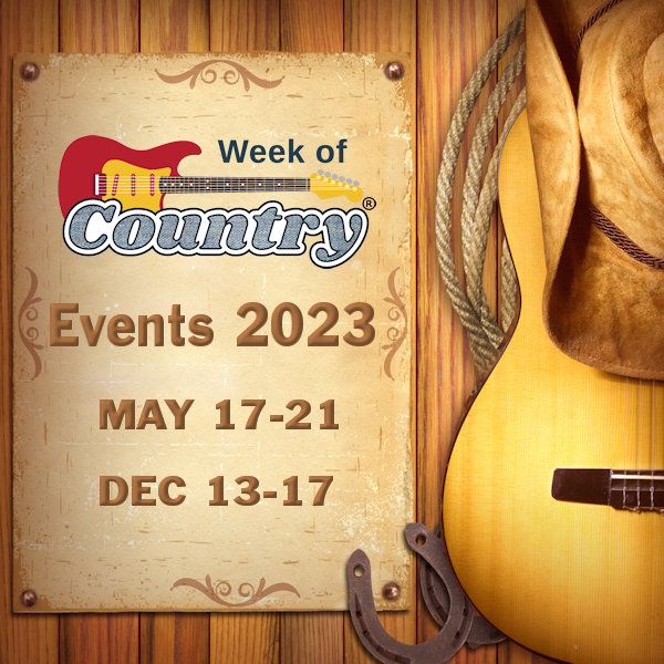 MAY 17-21, 2023 and DECEMBER 13-17, 2023 - Week Of Country Event Dates